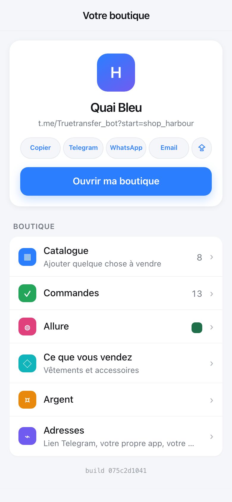 Votre espace boutique. Telegram sait déjà qui vous êtes, il n’y a donc rien à quoi se connecter.