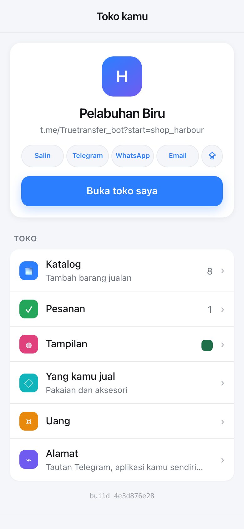 Halaman pengelola toko kamu. Telegram sudah tahu kamu siapa, jadi tidak ada yang perlu dimasuki.