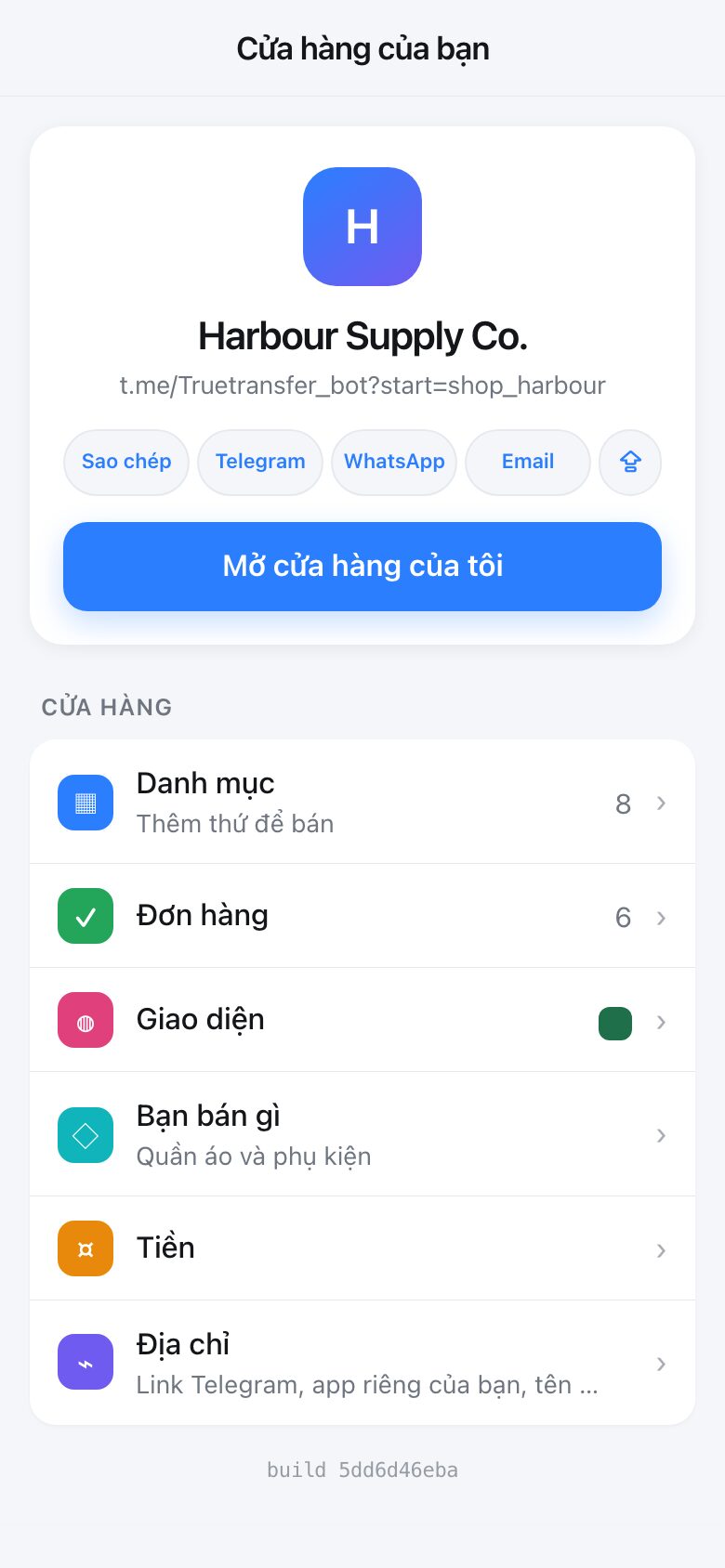 Trang quản lý cửa hàng. Telegram đã biết bạn là ai nên chẳng phải đăng nhập gì.